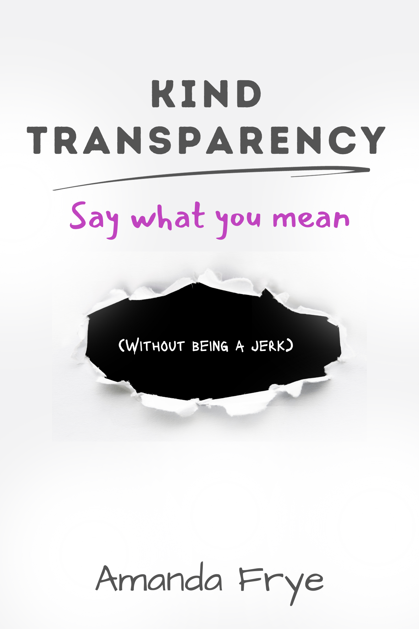 Kind Transparency Book Cover (clean)-1